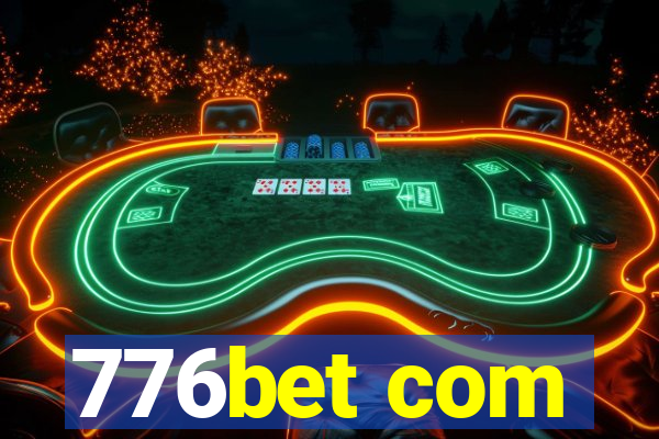 776bet com