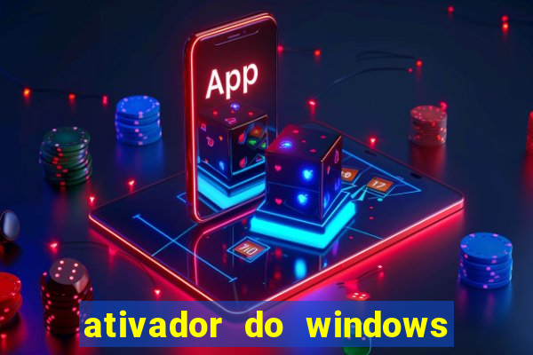 ativador do windows 7 ultimate