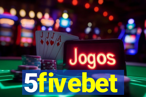 5fivebet