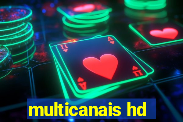 multicanais hd