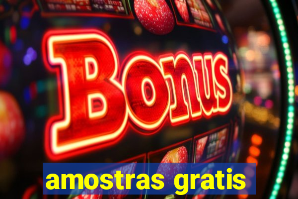 amostras gratis