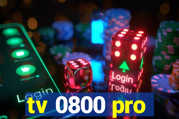 tv 0800 pro