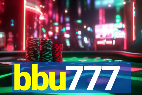 bbu777