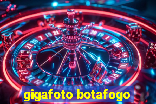 gigafoto botafogo