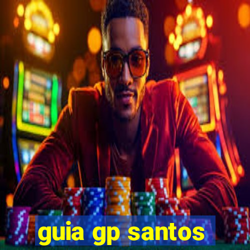 guia gp santos