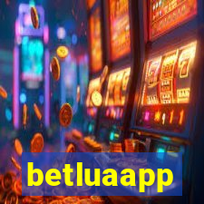 betluaapp