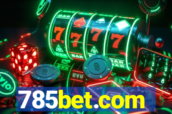 785bet.com