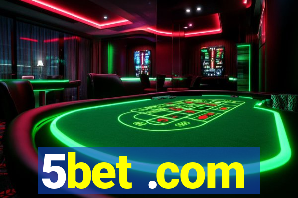 5bet .com