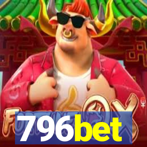 796bet