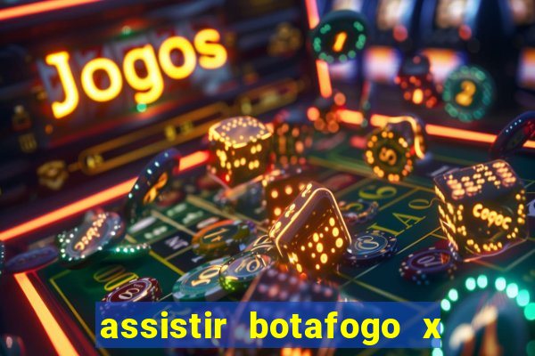 assistir botafogo x vitoria futemax