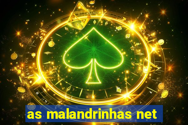 as malandrinhas net