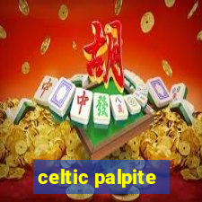 celtic palpite