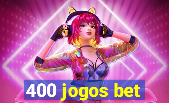 400 jogos bet