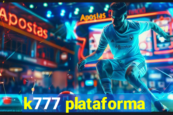 k777 plataforma