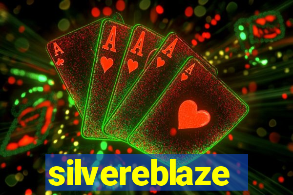 silvereblaze