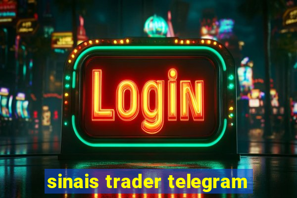 sinais trader telegram