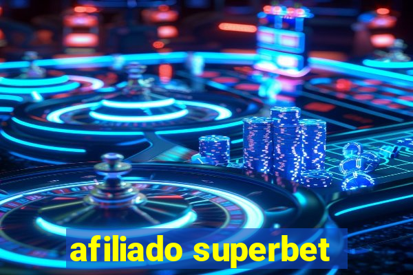 afiliado superbet