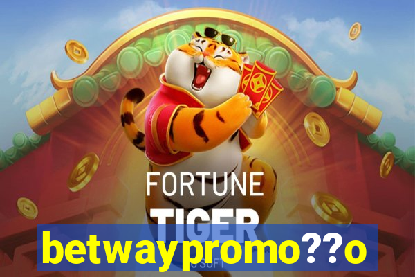 betwaypromo??o