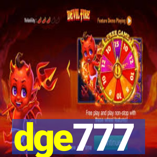 dge777