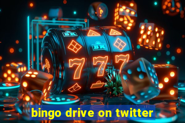 bingo drive on twitter