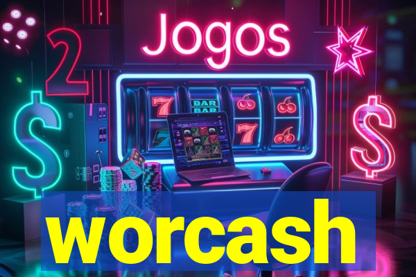 worcash