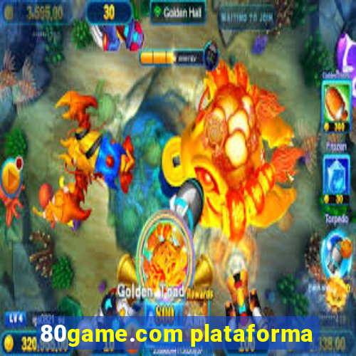 80game.com plataforma