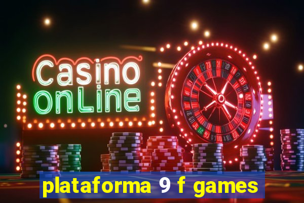 plataforma 9 f games