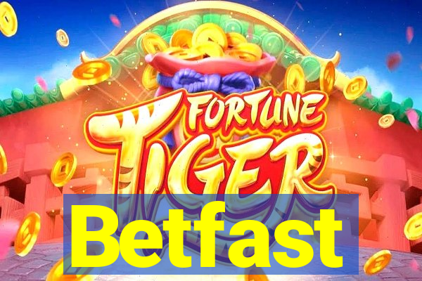 Betfast