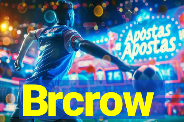 Brcrow