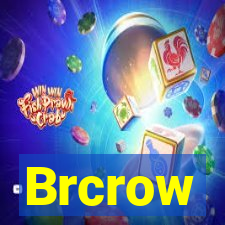 Brcrow