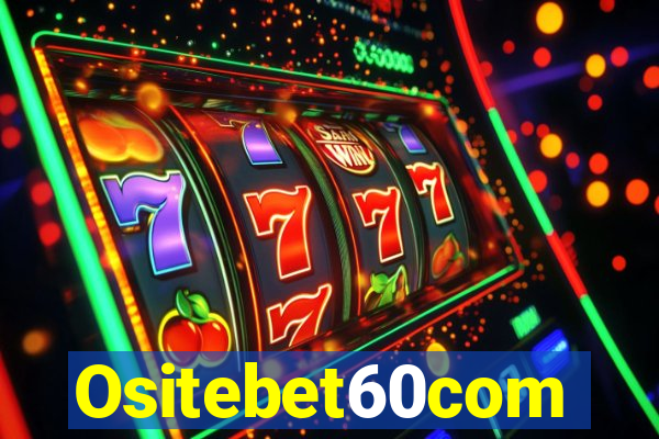 Ositebet60com