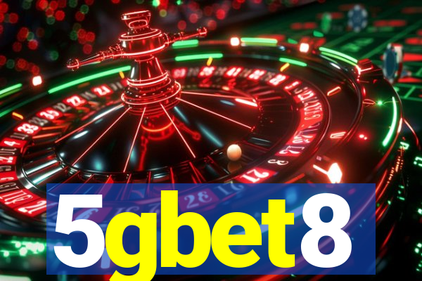 5gbet8