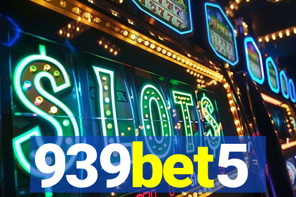 939bet5