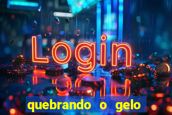 quebrando o gelo livro pdf twitter