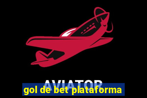 gol de bet plataforma