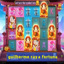 guilherme raya fortuna