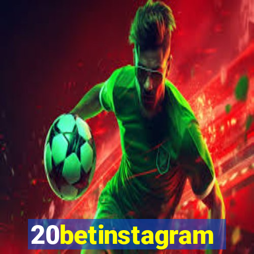 20betinstagram