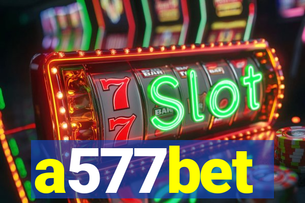 a577bet