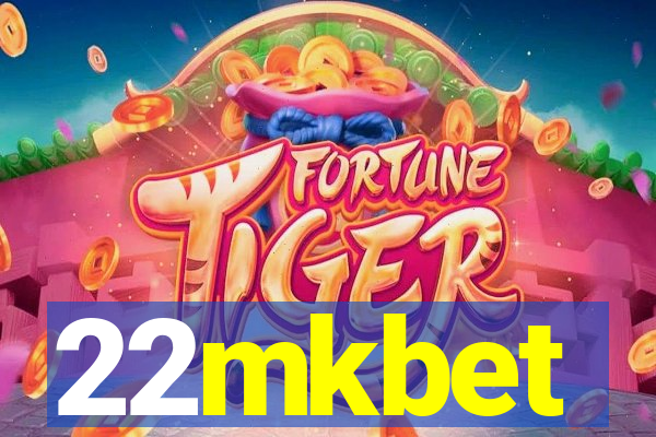 22mkbet