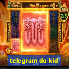 telegram do kid