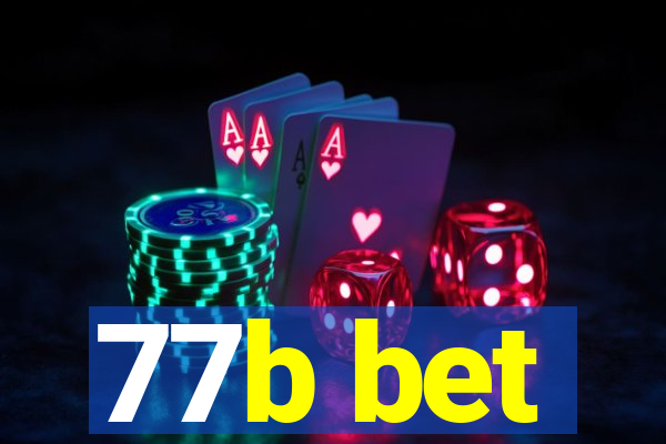 77b bet