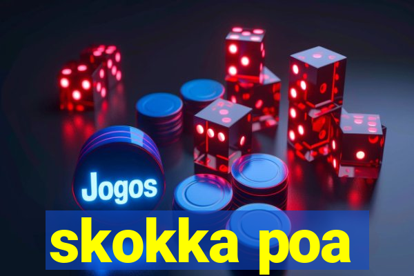 skokka poa