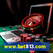 www.bet813.com