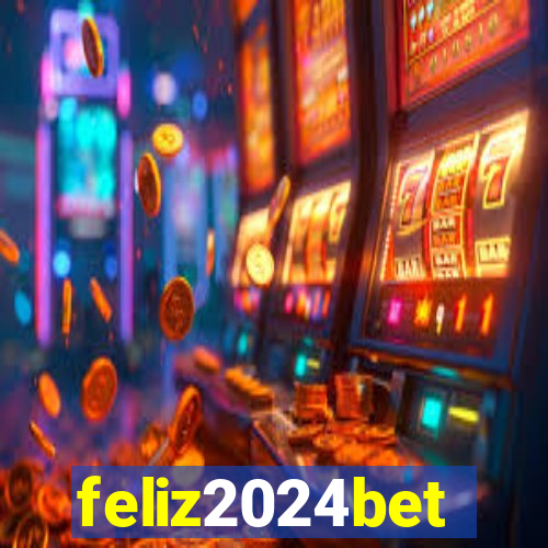 feliz2024bet