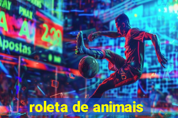 roleta de animais