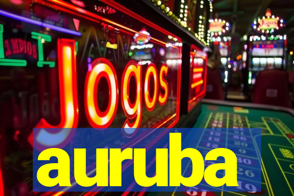 auruba