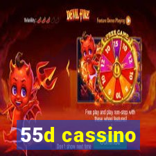 55d cassino