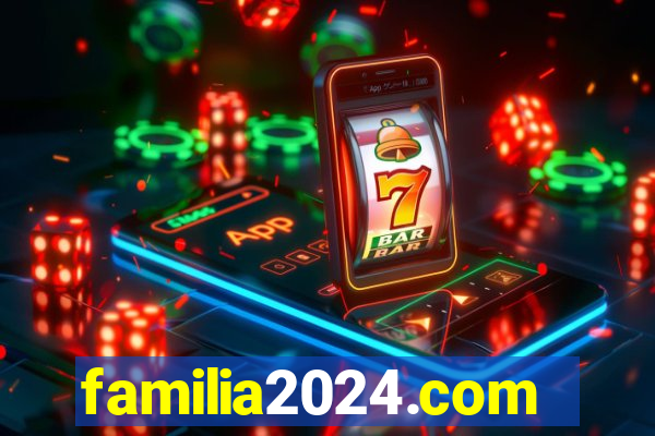 familia2024.com