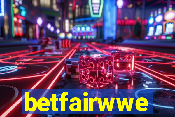 betfairwwe