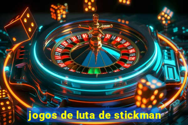 jogos de luta de stickman